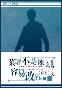 [ĺ��]���ײ�����ô���׸ĵ�TXTȫ������